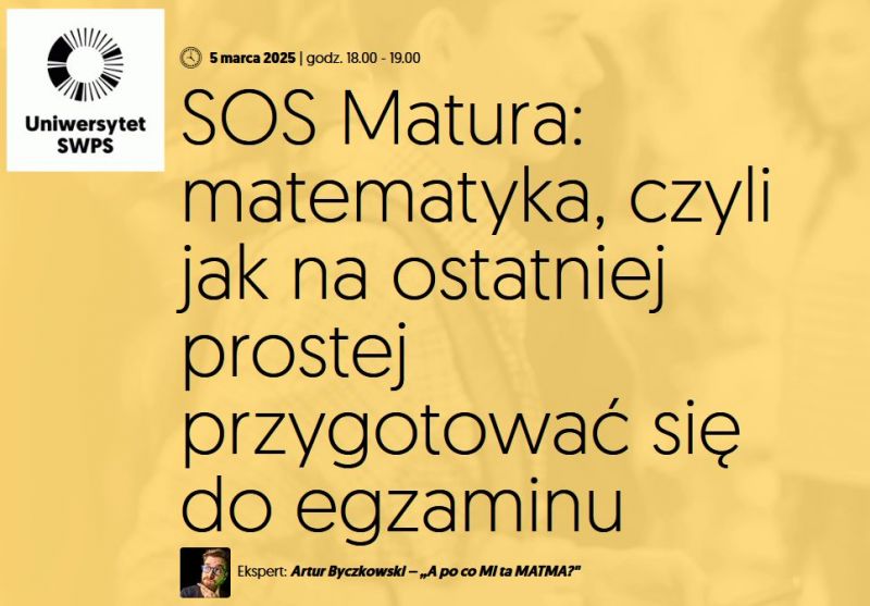 SOS Matura: matematyka, czyli jak na ostatniej prostej przygotować się do egzaminu